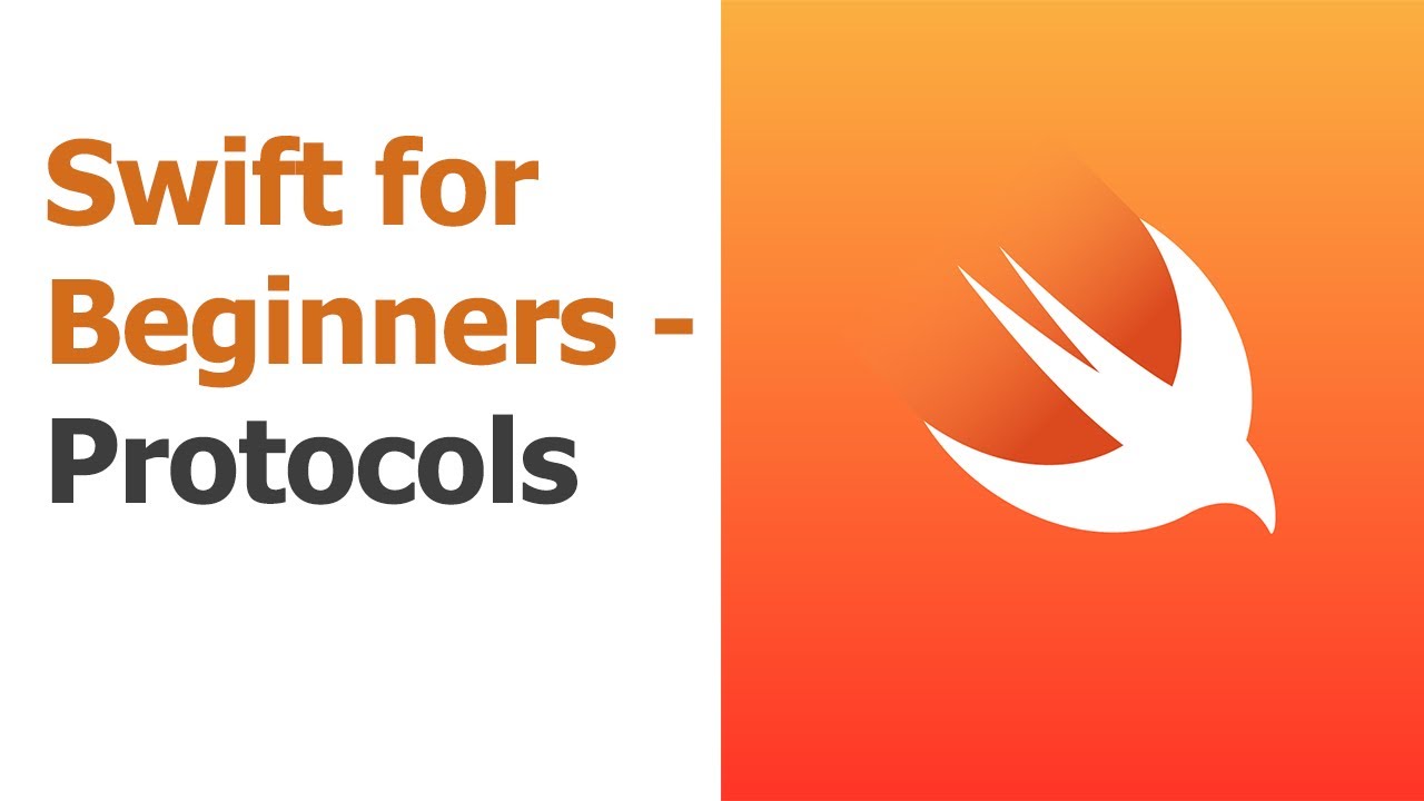 Swift for Beginners Part 11 - Protocols