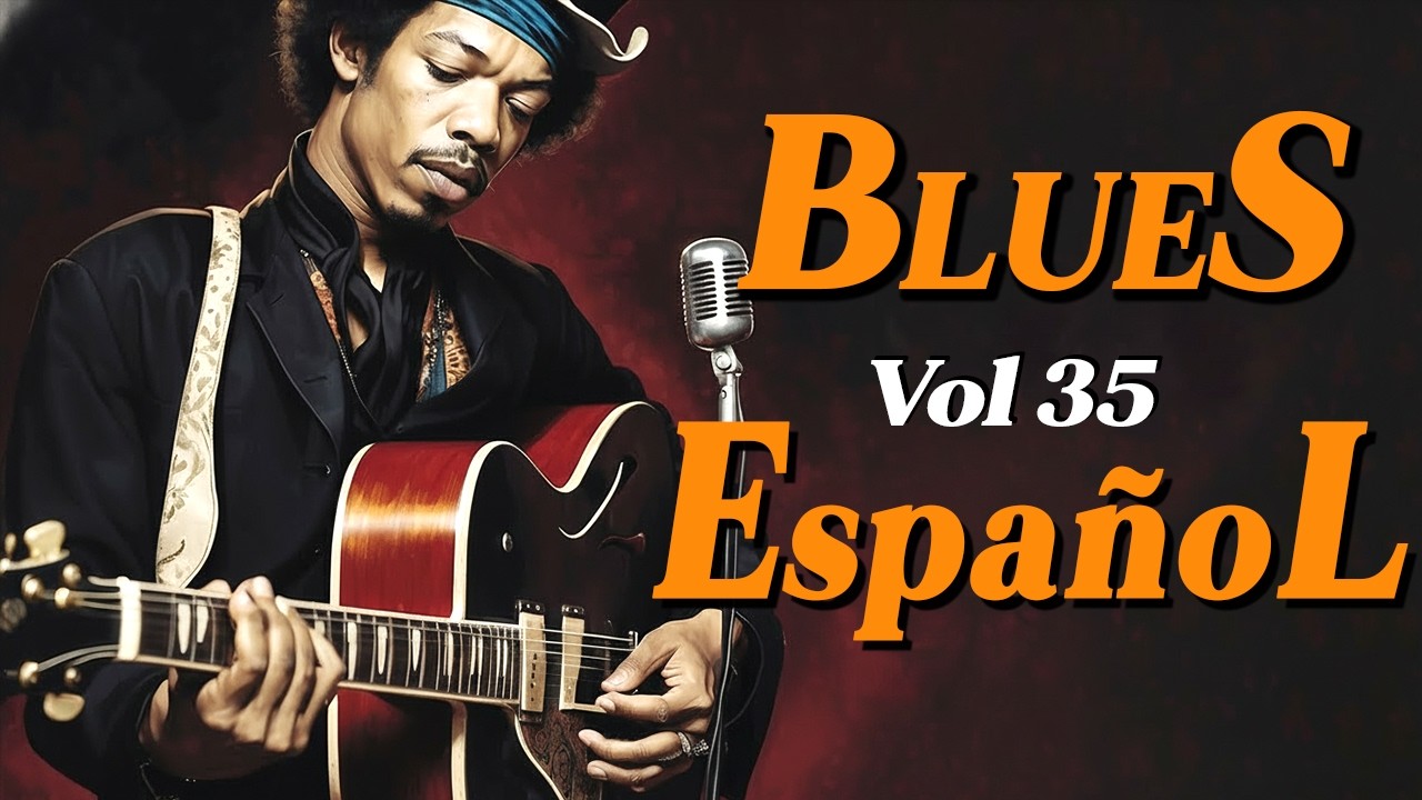 Blues en Español Vol. 35 - Blues Clásico || Música Para Los Solitarios