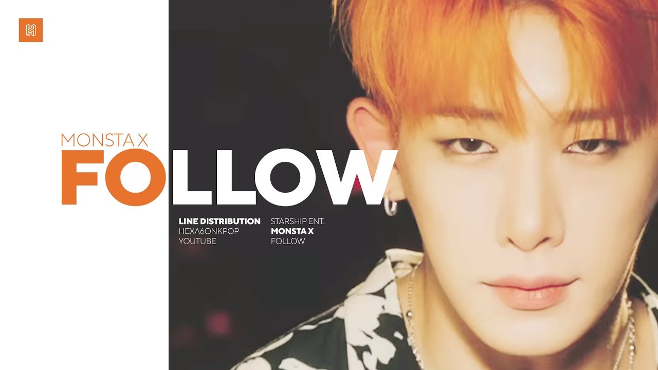 MONSTA X - FOLLOW Line Distribution (Color Coded) | 몬스타엑스 - 팔로우