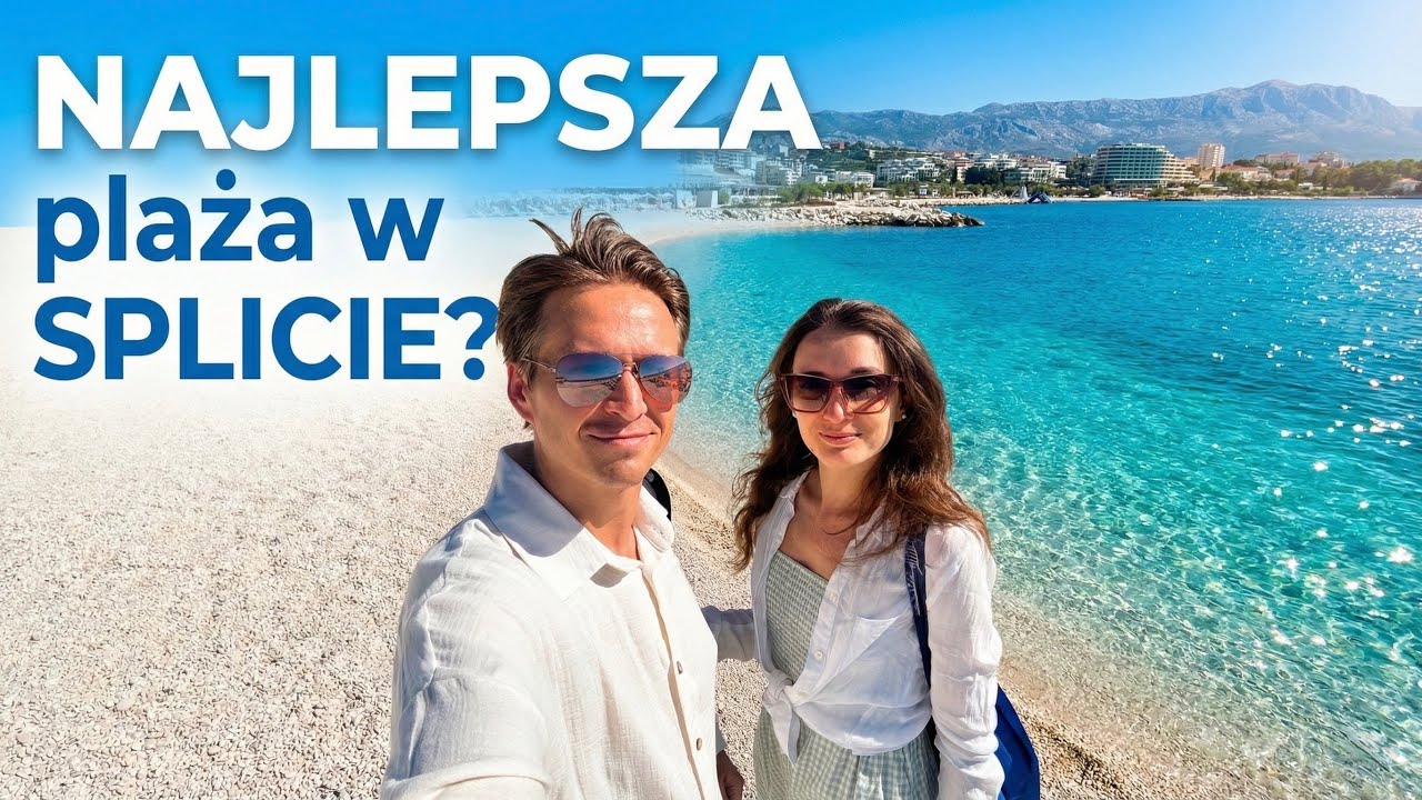 Split jakiego nie znacie - plaża Žnjan po remoncie i... żegnamy się z Chorwacją!