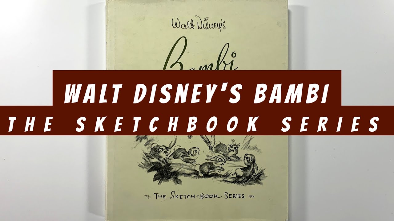 Walt Disney's Bambi The Sketchbook Series (flip through) Artbook