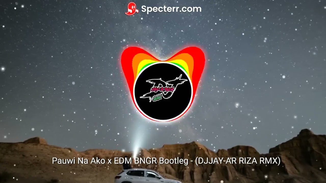 Pauwi Na Ako x EDM BNGR Bootleg   DJJAY AR RIZA RMX