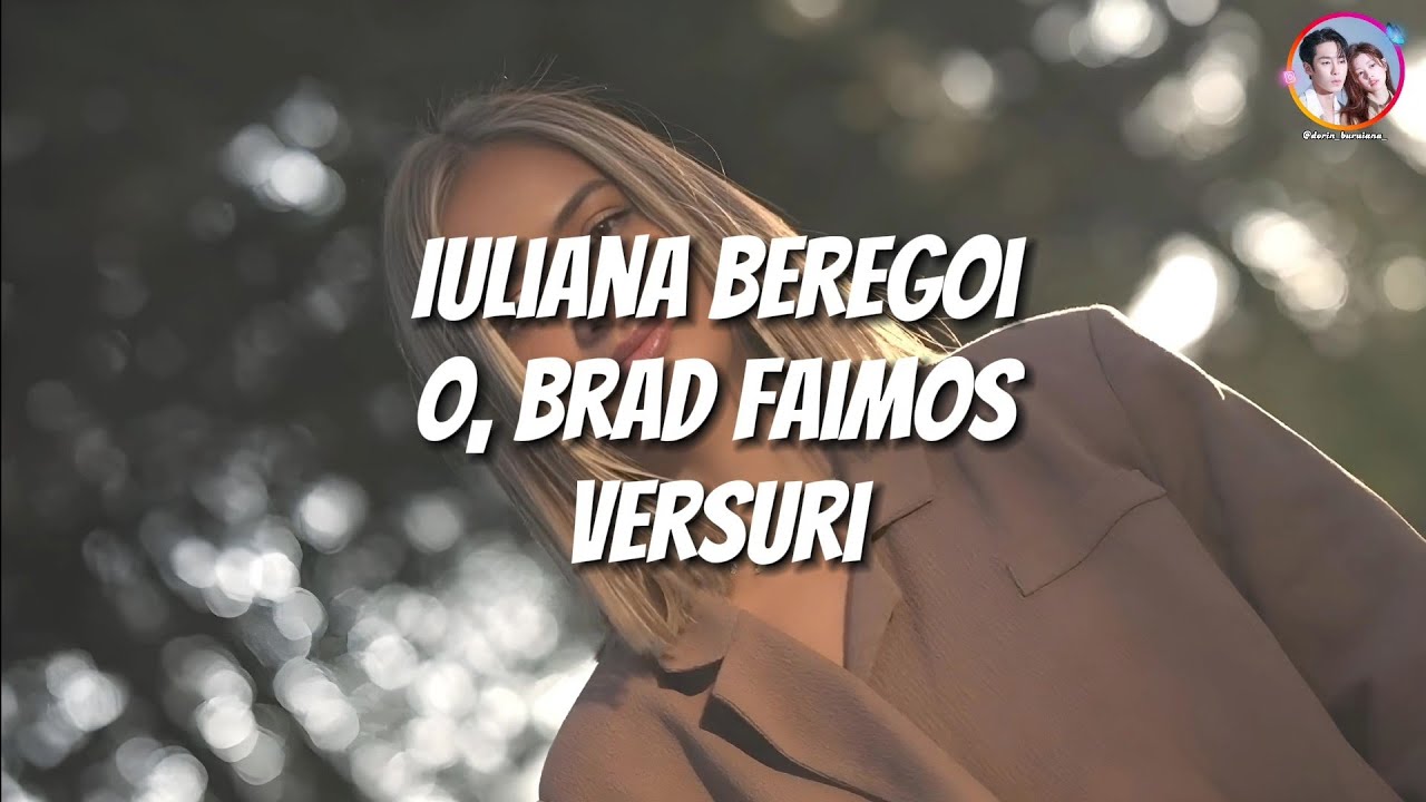 Iuliana Beregoi - O, brad faimos (Versuri/Lyrics Video)
