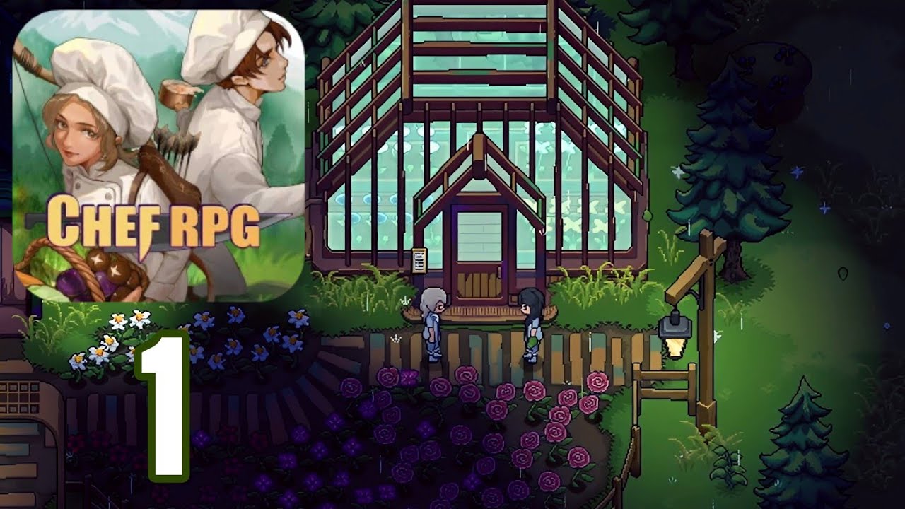 Chef RPG - Gameplay Walkthrough Part 1 - No Commentary