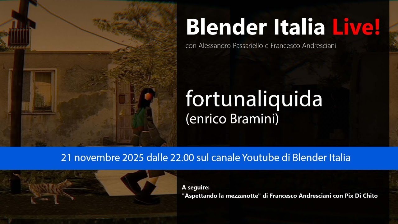 Blender Italia Live! - fortunaliquida (Enrico Bramini)