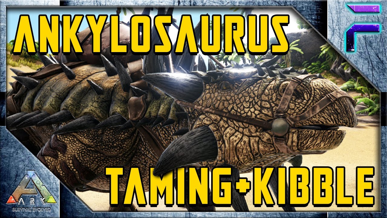 BEGINNERS GUIDE to ANKYLOSAURUS TAMING AND KIBBLE! - Ark: Survival Evolved [E4]