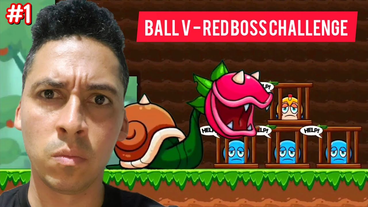 Ball V - Red Boss Challenge - #1 - Tengo Que Rescatarlos - Juegos De MELVIN