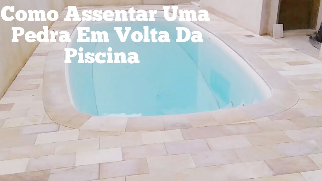 Como Assentar Pedra Mineira Em Volta Da Piscina