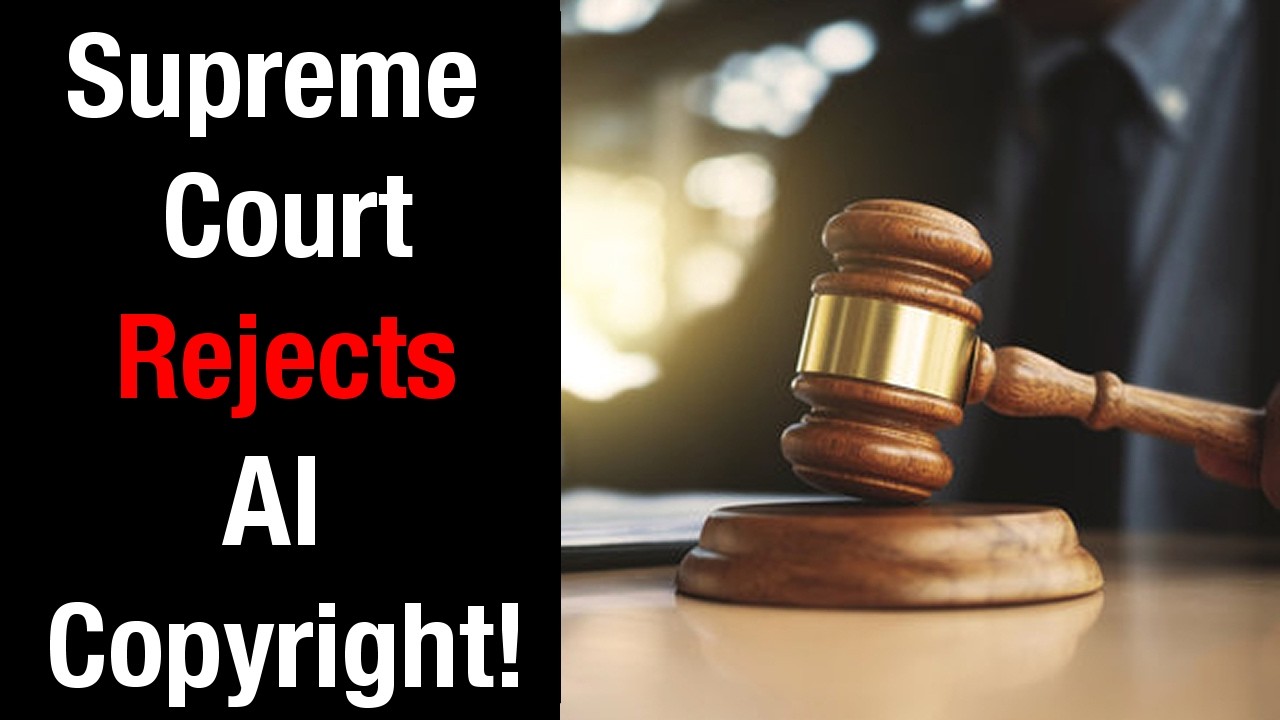 Supreme Court SHUTS DOWN AI Copyright Claim!