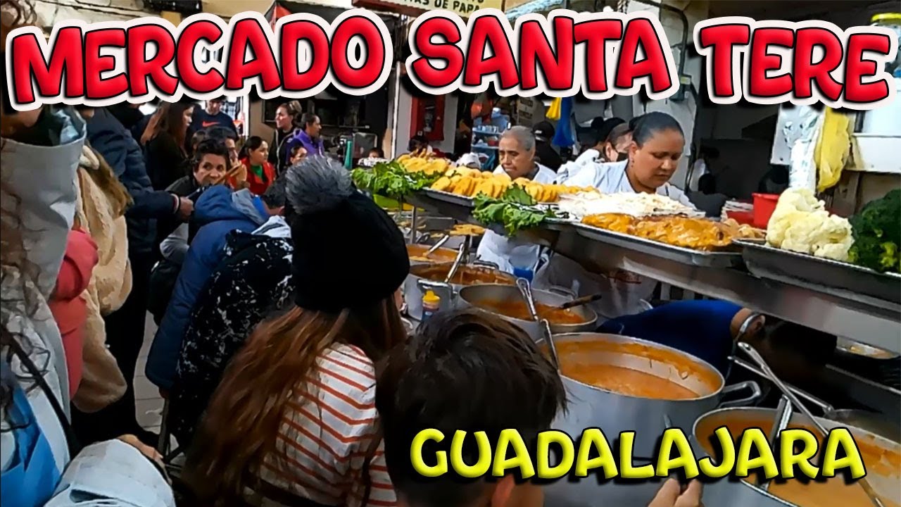 Muy BUENA Comida En El Mercado De Santa Tere/Guadalajara