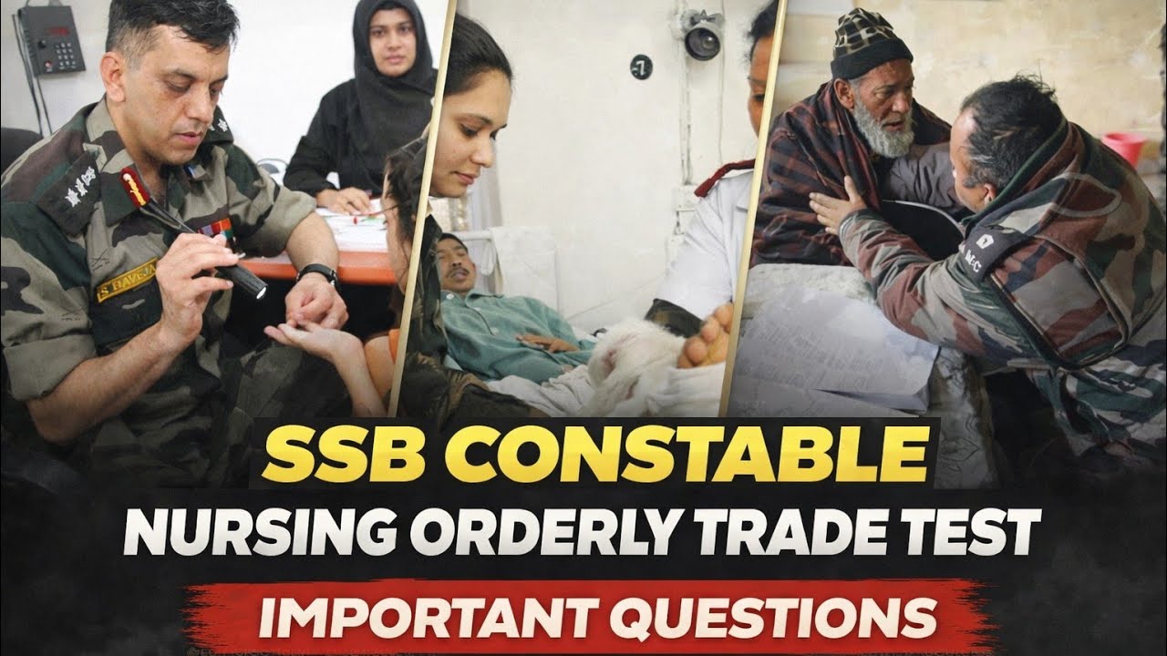 SSB Constable Nursing Orderly Trade Test 2026 | Important Questions
