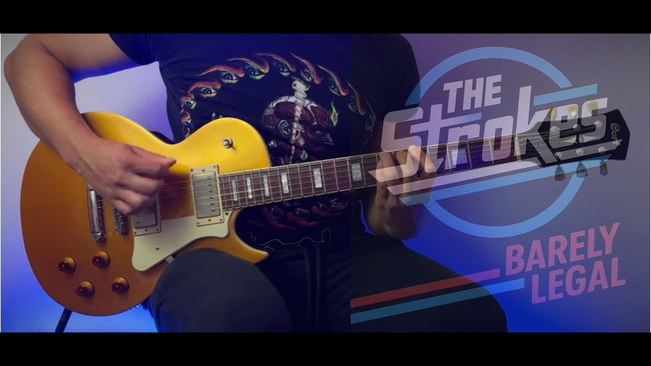 Barely Legal - The Strokes (guitar cover)