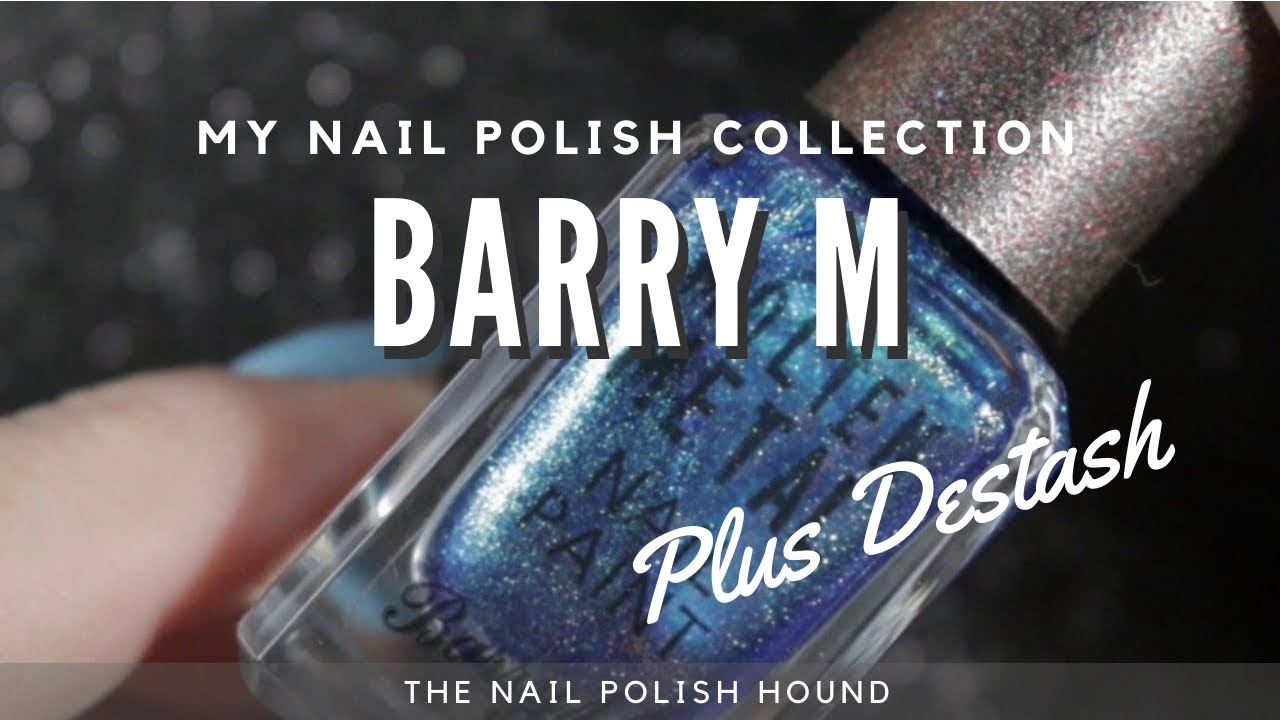 My Nail Polish Collection | Barry M