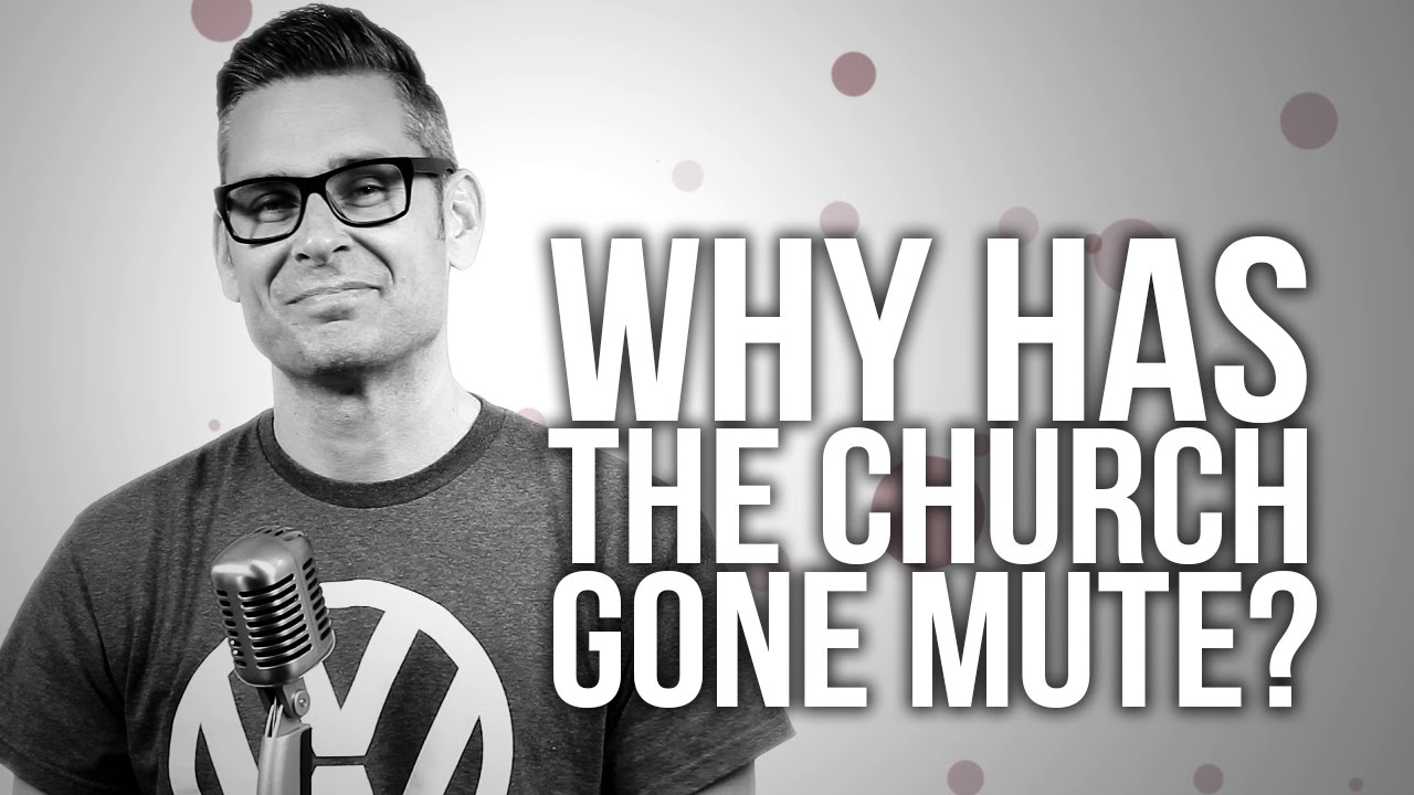 551. Why Has The Church Gone Mute?