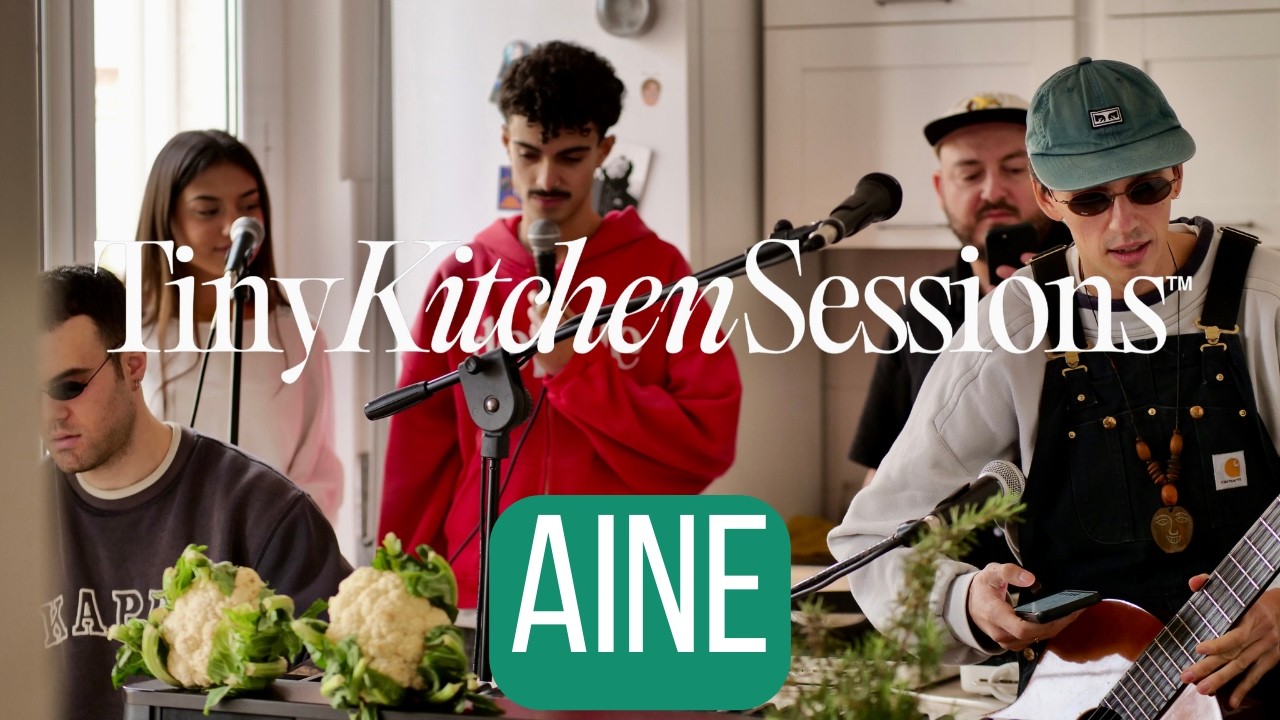 AINÉ : TinyKitchenSessions