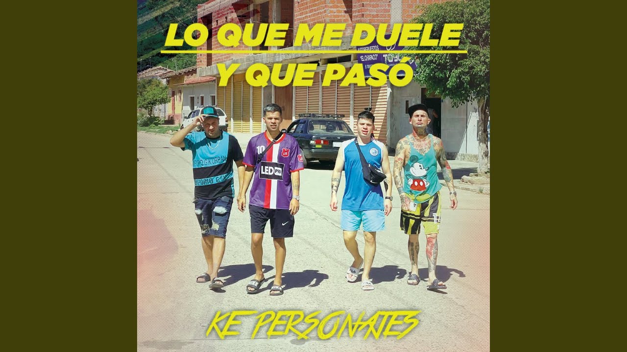 Lo Que Me Duele / Y Que Pasó