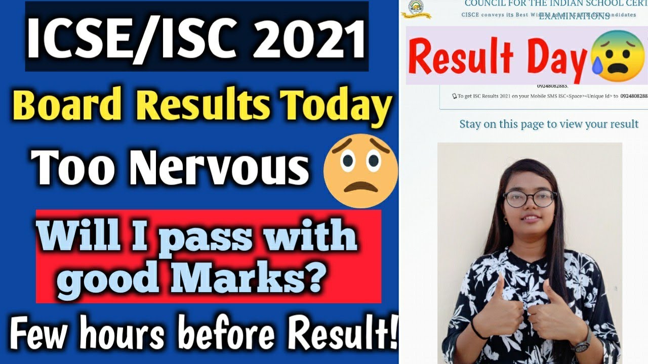 Result Day Today| ICSE/ISC 2021| Few hours left | Don't Panic | Good wishes to all 👍