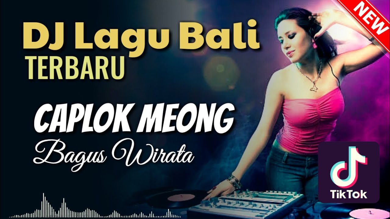 DJ CAPLOK MEONG - Bagus Wirata | Dj Bali Terbaru 2024