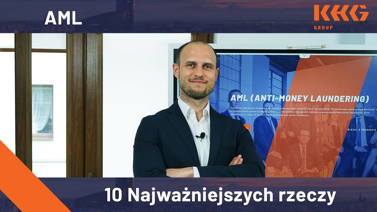 10 najważniejszych rzeczy o AML.
