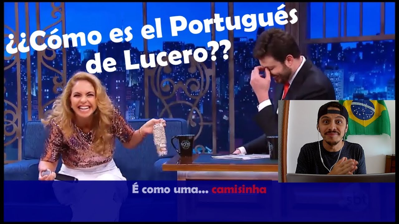 Análisis COMPLETA del Portugués de Lucero - ¿Qué tan bien lo habla?