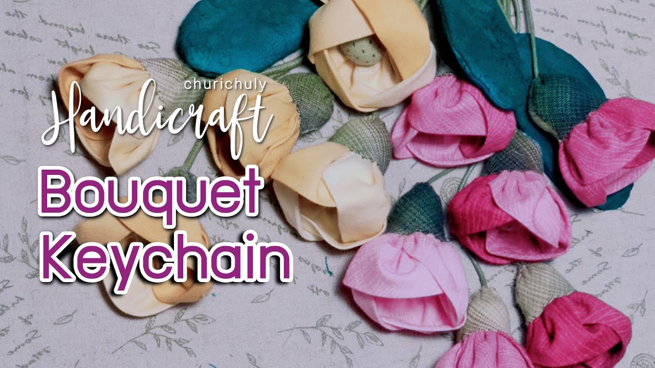 Fabric Flower : Bouquet Keychain by Churi Chuly