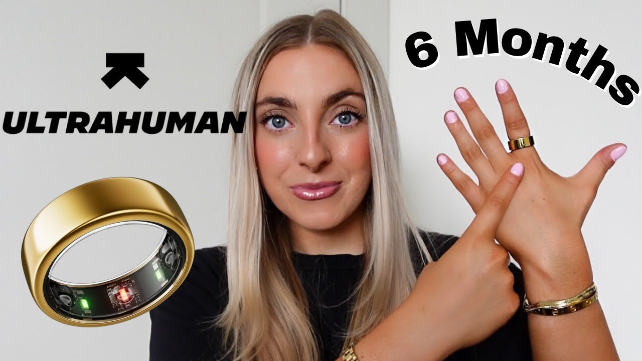 I Wore The Ultrahuman Ring For 6 Months: Here's What You Need To Know