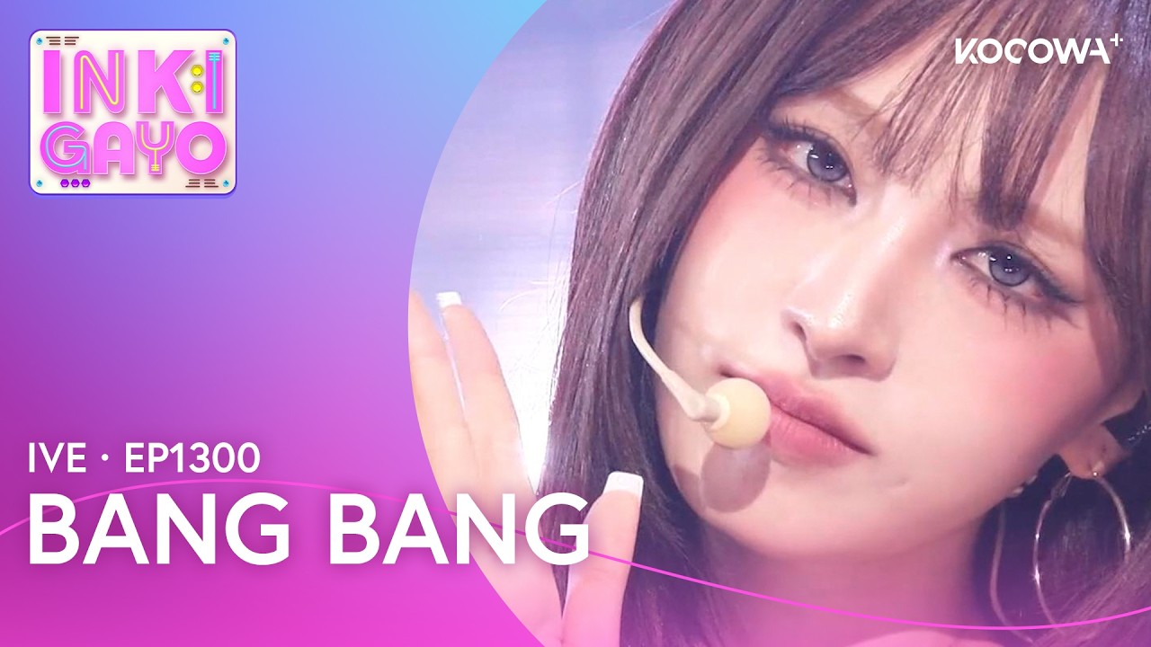 IVE - BANG BANG | Inkigayo EP1300 | KOCOWA+