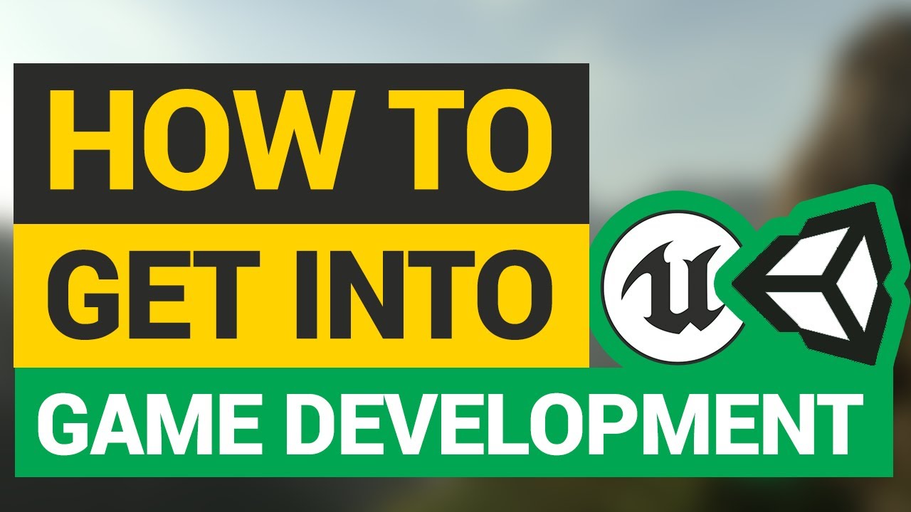 How To Get into Game Development! (Teachers, School, Self-Taught and MORE!)
