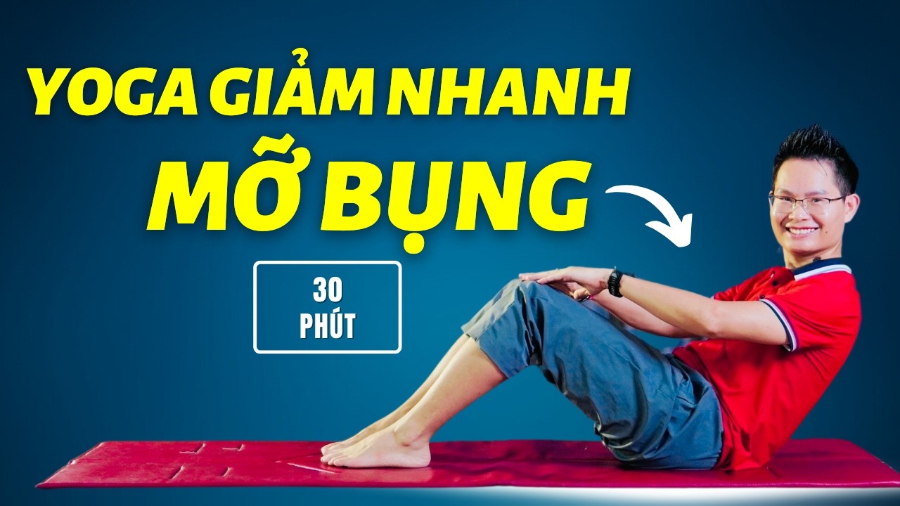 30 Phút Yoga Giảm Mỡ Bụng Giúp Thu Nhỏ Vòng Eo | Kim Ba Yoga