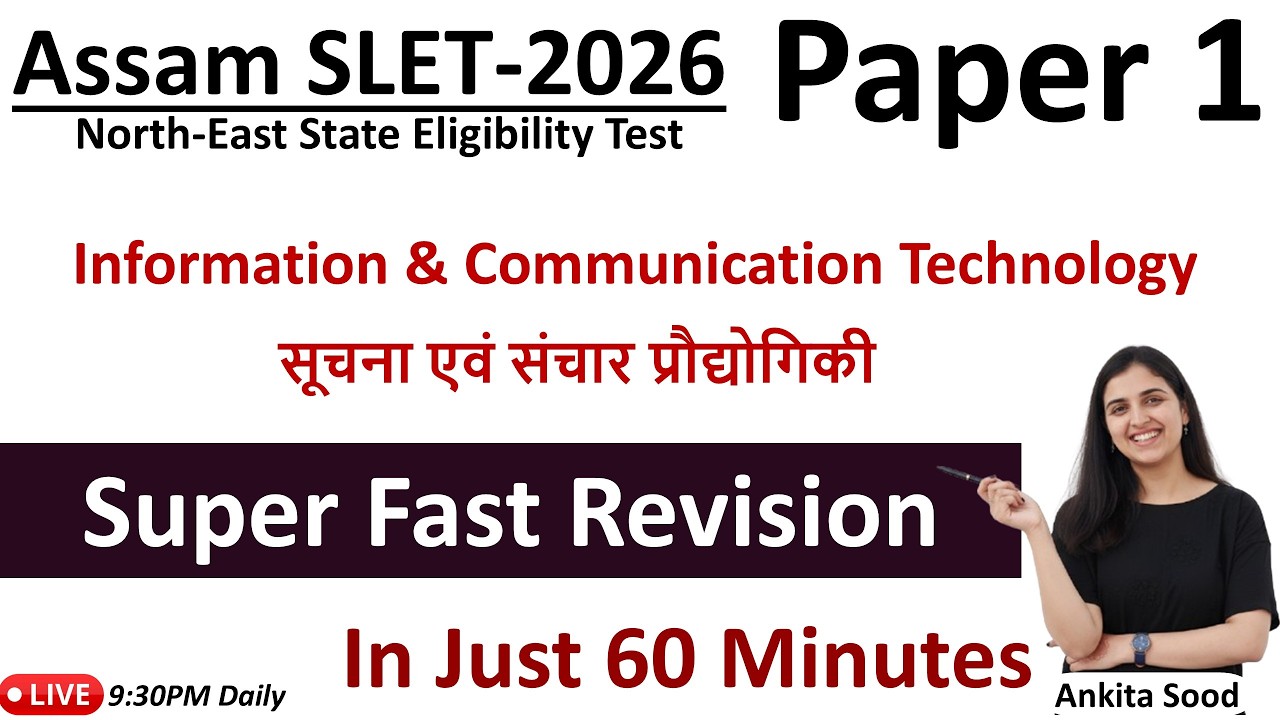 ICT Full Syllabus Revision for Assam SLET 2026 | Paper 1 Important Topics Preparation