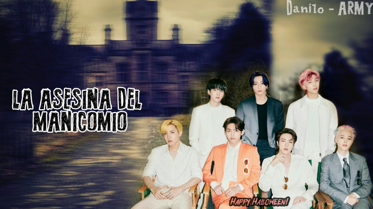 ミimagina con BTS ミ ╏ la asesina del manicomio╏ C.Ú.