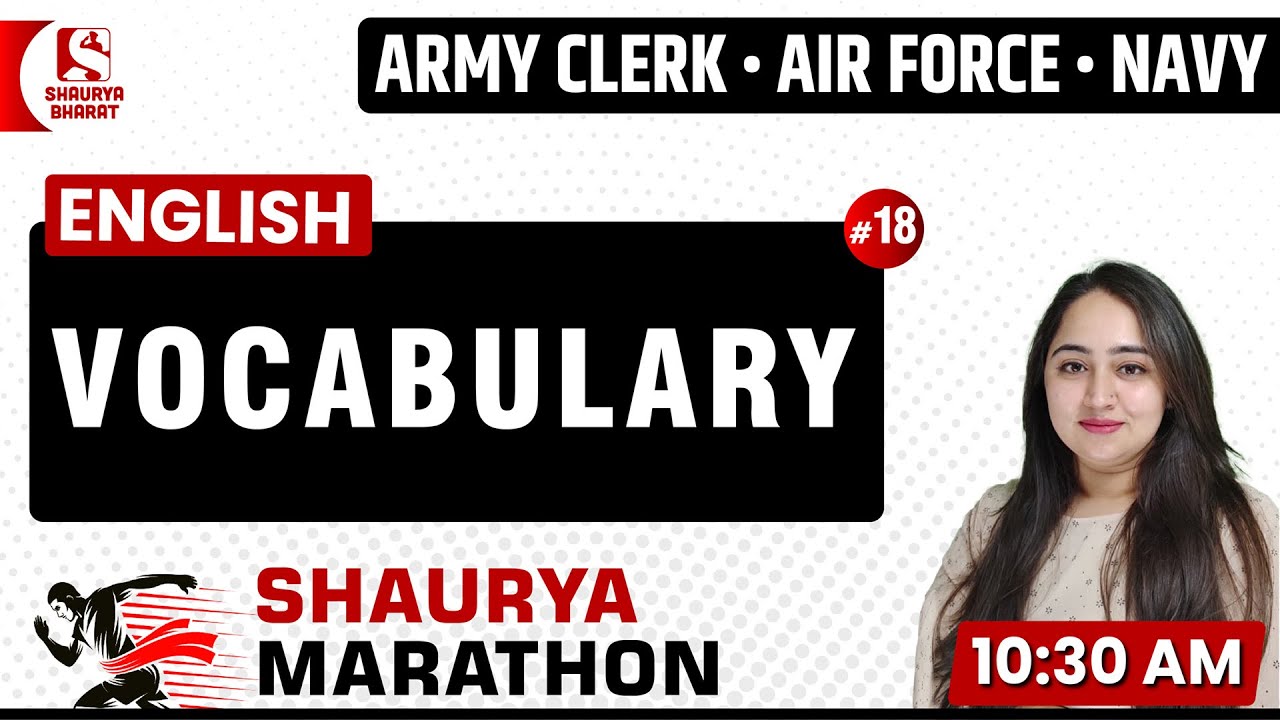 #18 Vocabulary Classes (Part 18) for Army Clerk / Air Force / Navy | By Kusha Ma'am
