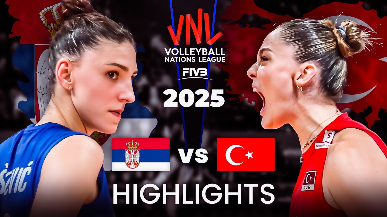 TURKIYE 🇹🇷 vs SERBIA 🇷🇸 | HIGHLIGHTS | Women's VNL 2025
