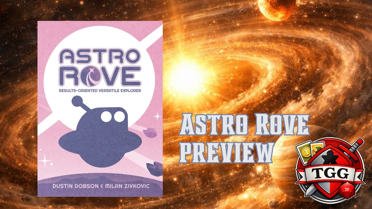 Astro Rove Board Game Preview | Prototype Overview & First Impressions