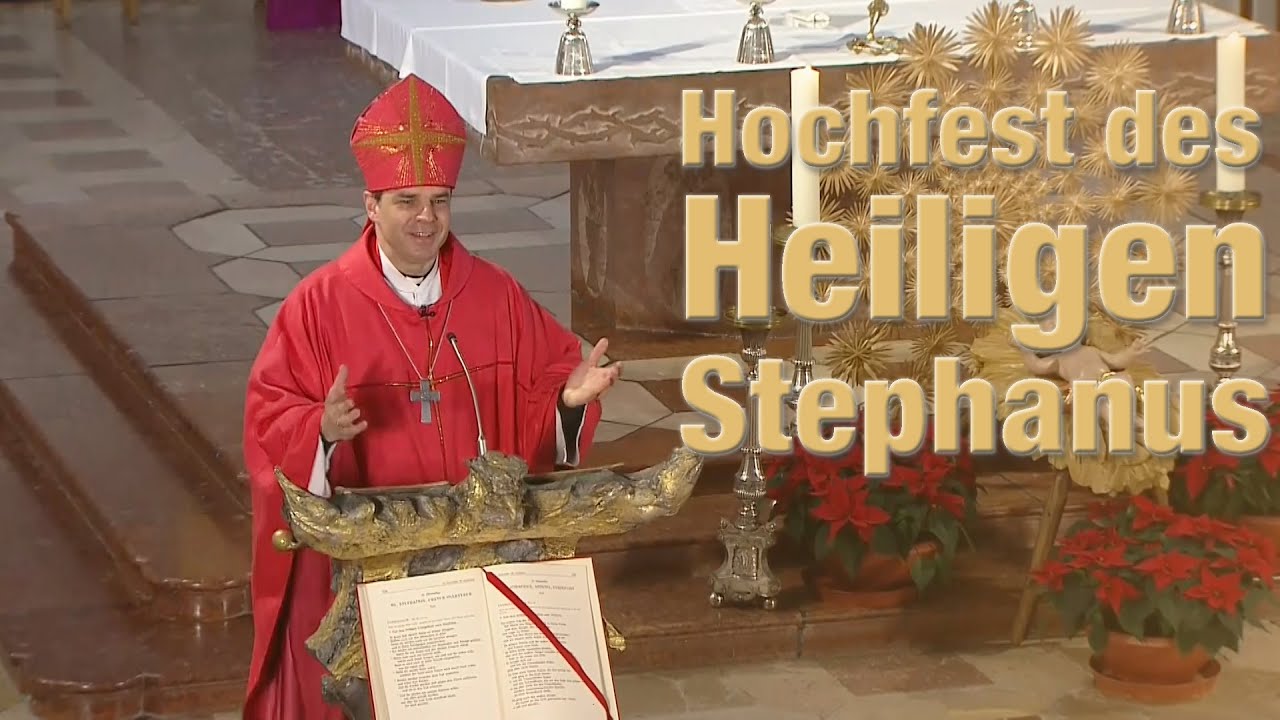 Zeugnis geben – Predigt von Bischof Oster zum Hochfest des Hl. Stephanus