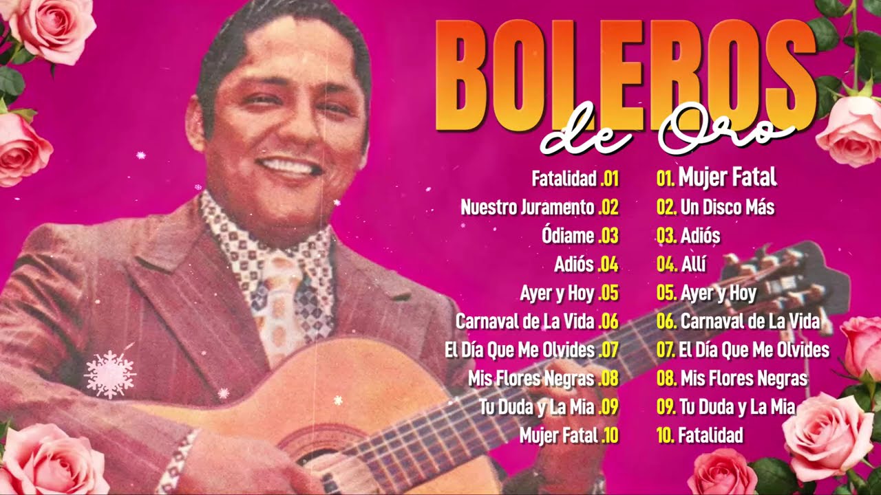 Julio Jaramillo El Ruiseñor de América💔Fatalidad, Nuestro Juramento, Ódiame –Grandes Éxitos del Alma