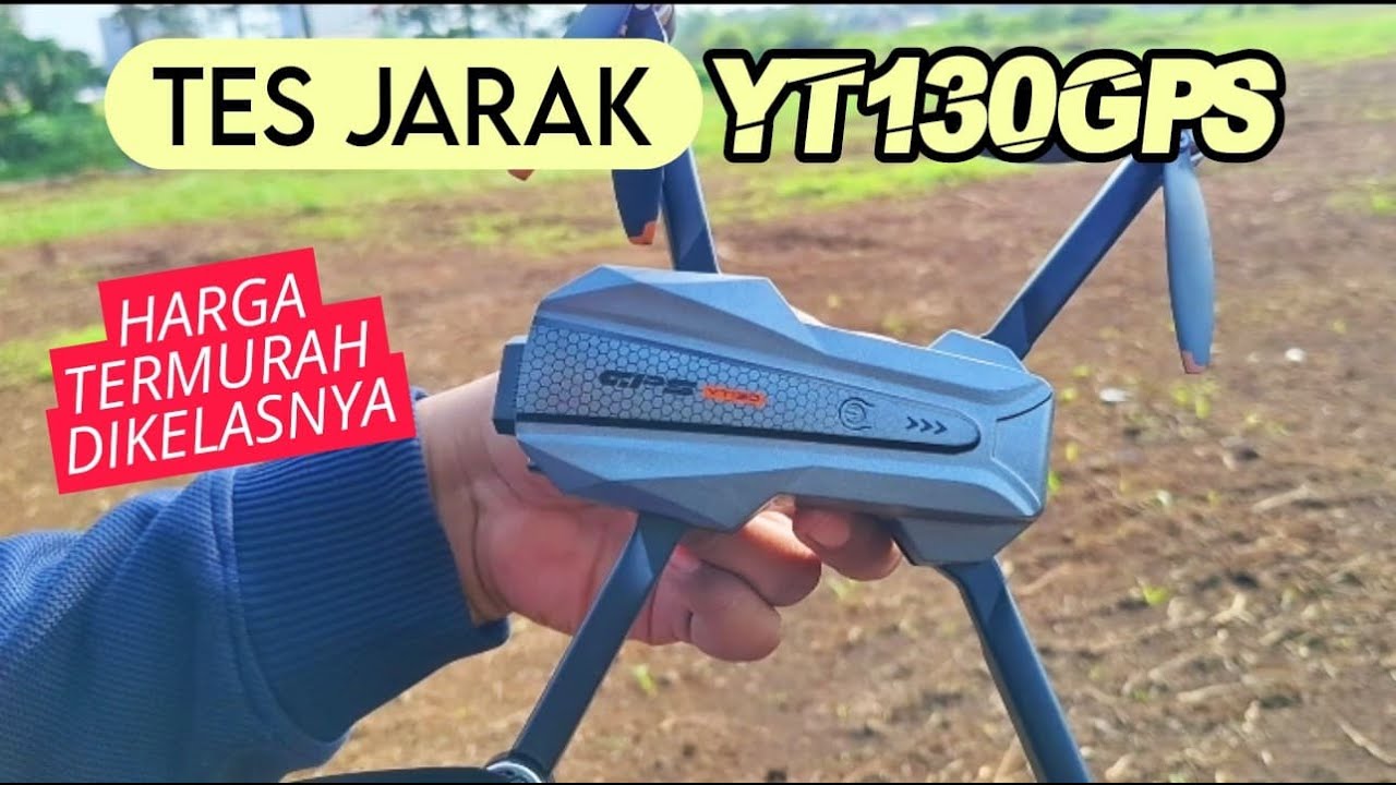Tes Jarak Drone YT130 GPS