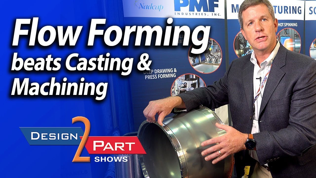 Flowforming beats spinning, casting, machining & other forming methods | PMF Ind. | Williamsport, PA