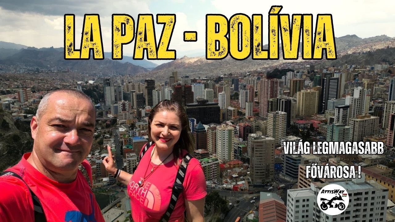 La Paz – Sucre | Bolívia két fővárosa | Dél-amerikai motoros túra