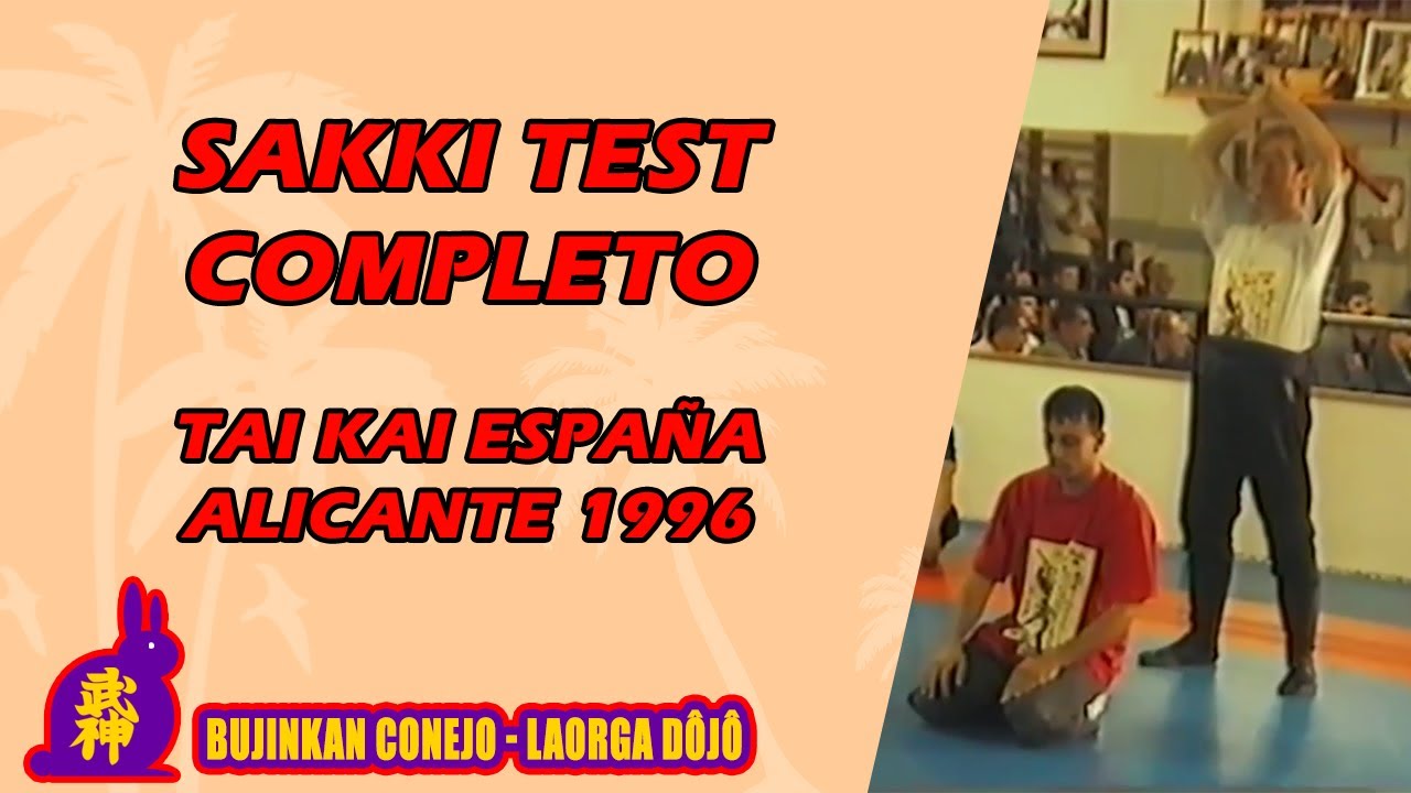 Sakki Test Completo 1996 Tai Kai Alicante