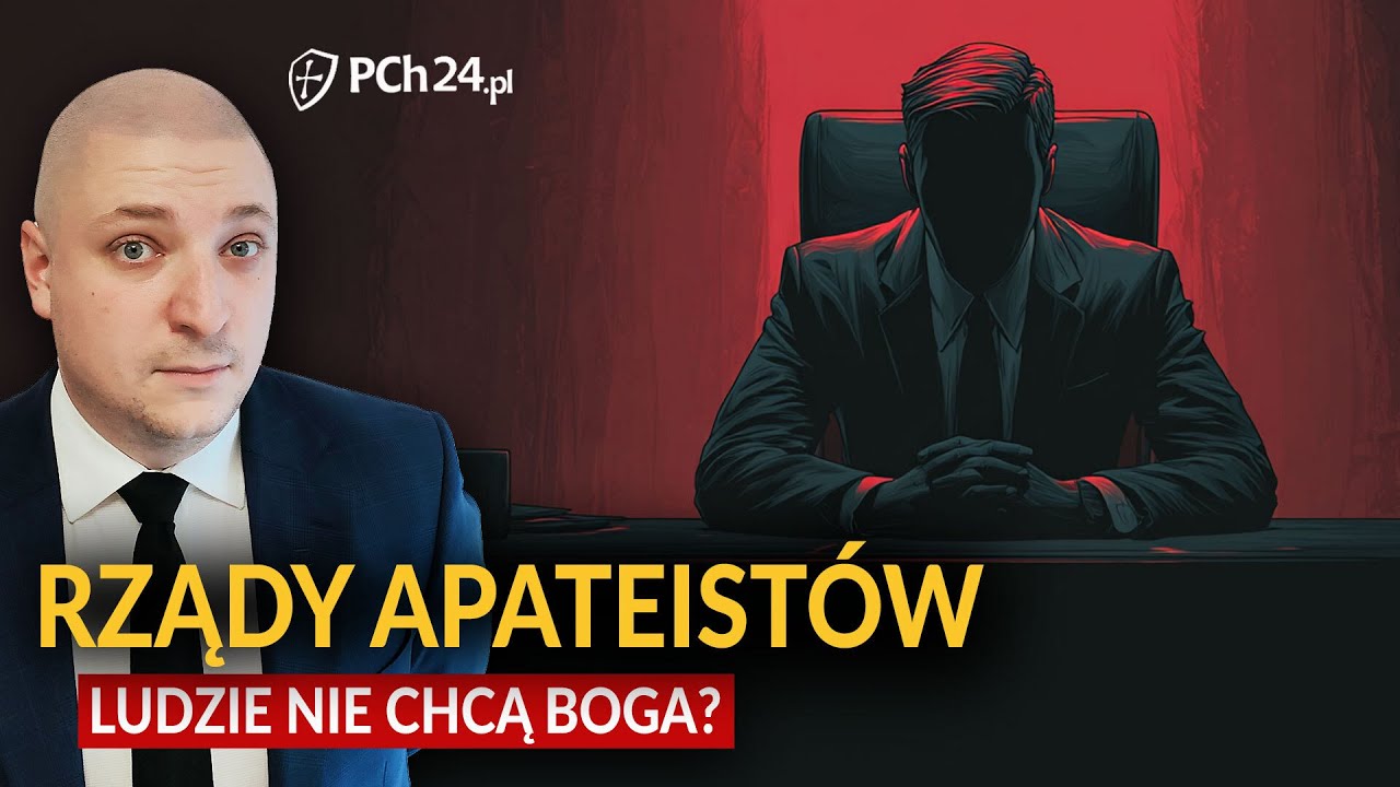 RZĄDY APATEIST&Oacute;W. LUDZIE NIE CHCĄ BOGA?
