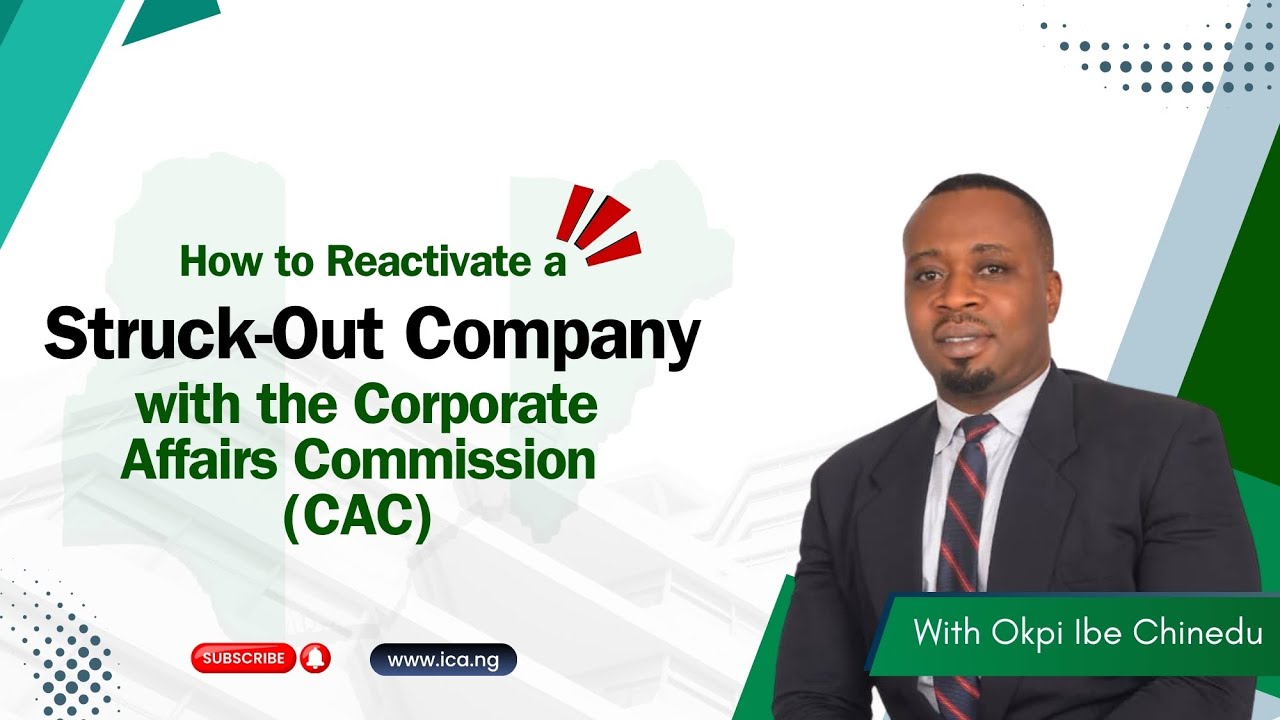 How to Reactivate a Struck Out Company with the Corporate Affairs Commission CAC