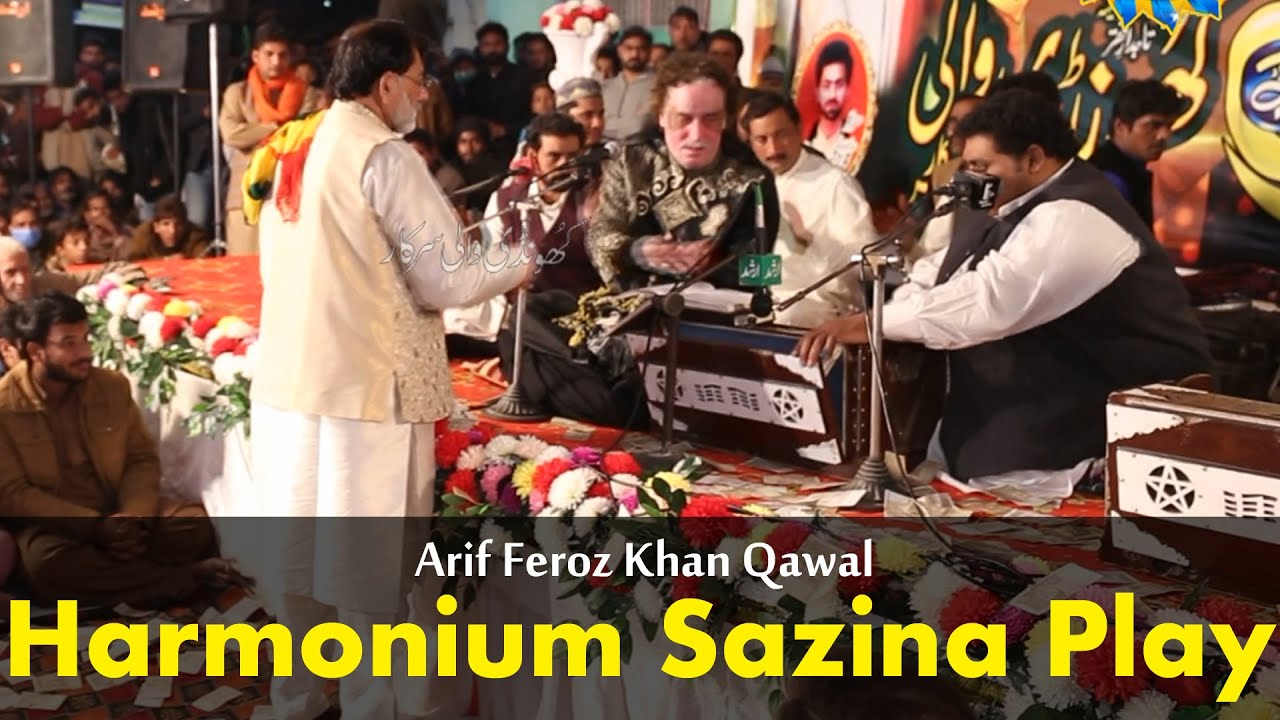 Harmonium Sazina 2021 | Arif Feroz Khan Qawal 2021 | Khundi Wali Sarkar 2021 Arshad Sound Okara