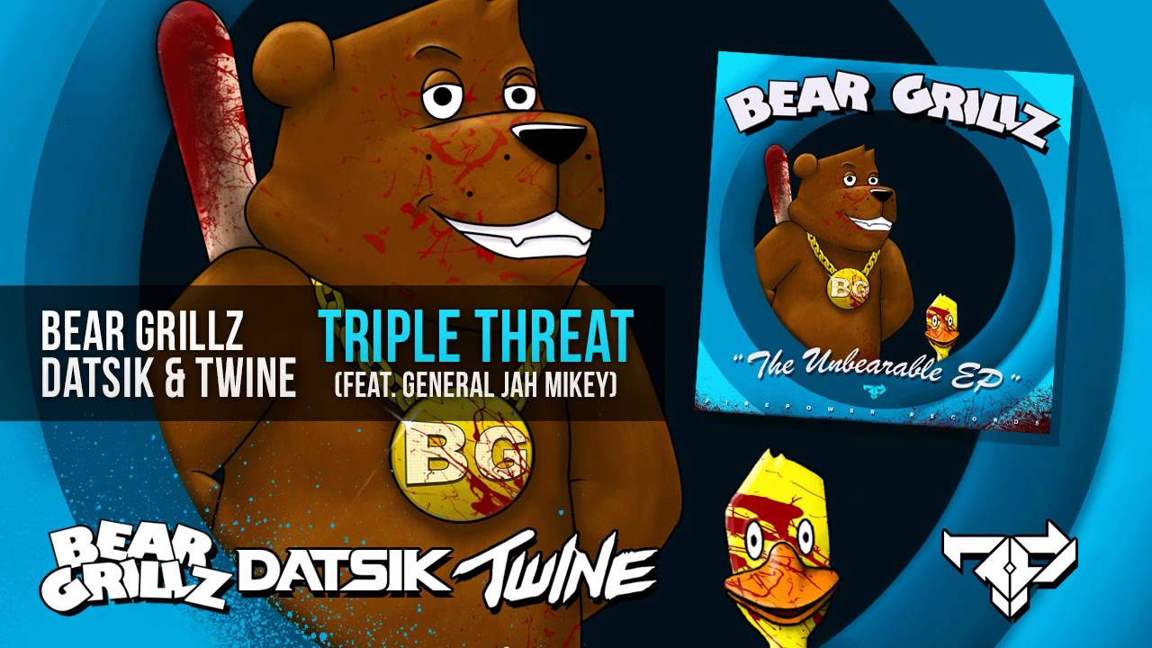 Bear Grillz, Datsik & Twine - Triple Threat (feat. General Jah Mikey)