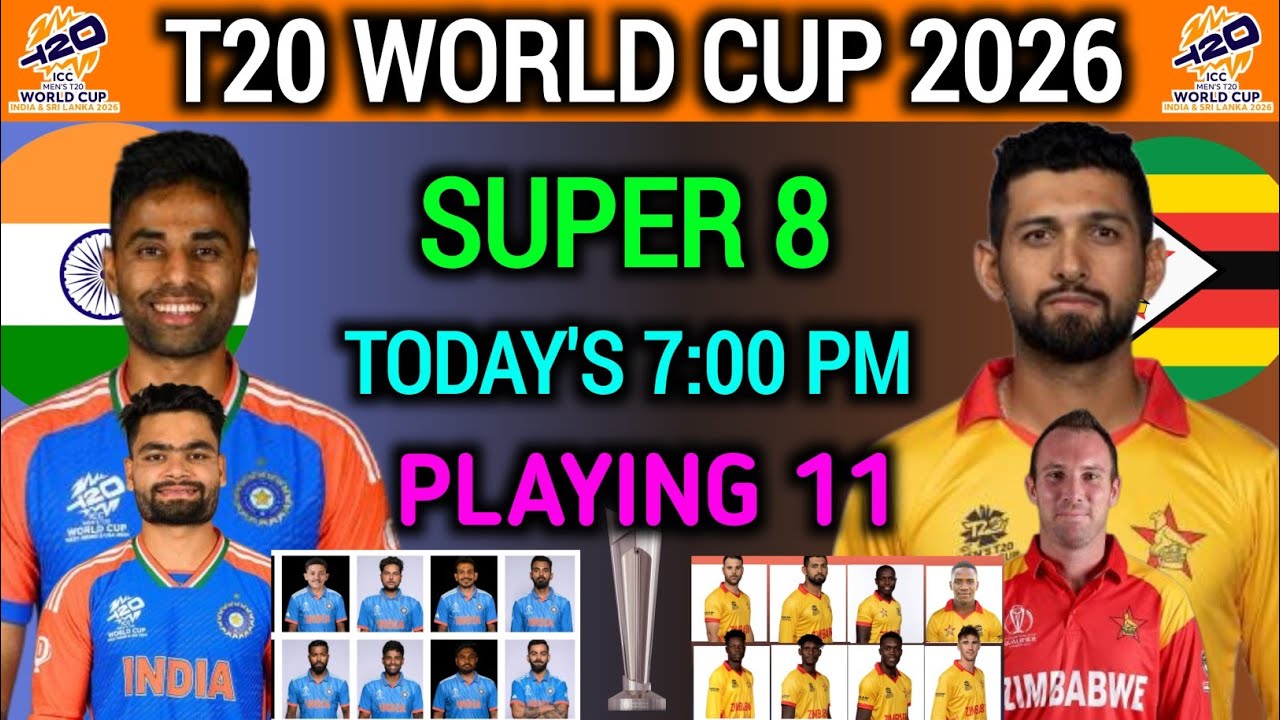 T20 World Cup 2026:-  Super 8 Match India vs Zimbabwe Playing 11