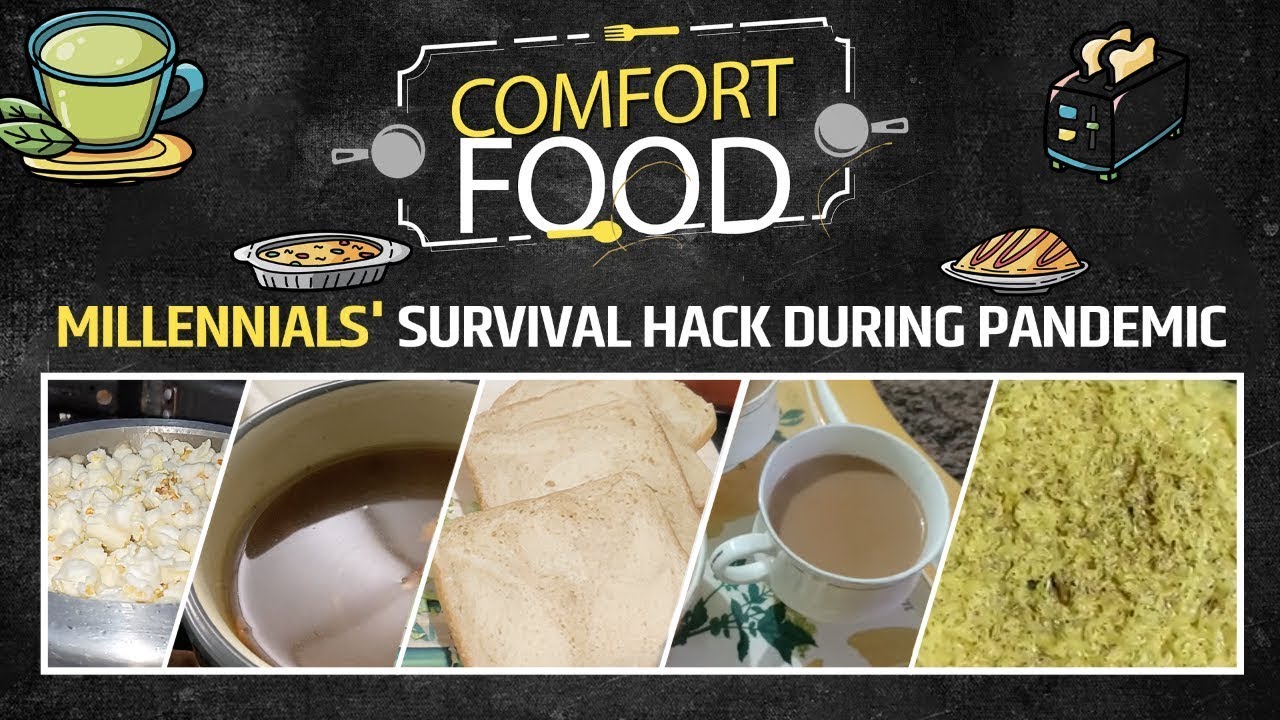Comfort Food: Millennials' Survival Hack During The Covid-19 Pandemic | Hungry Young Woman Ep 4
