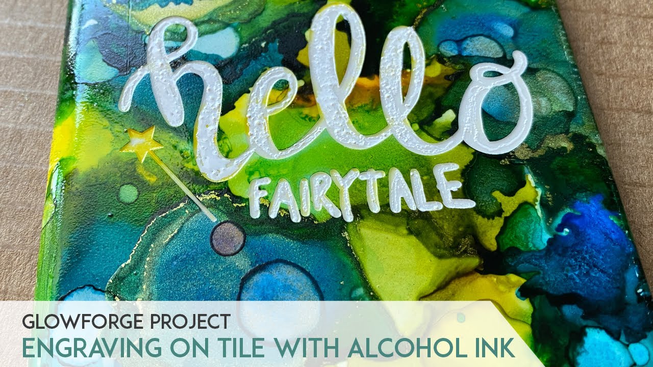 GlowForge Tutorial on Engraving a Tile, pre-colored with Alcohol Ink