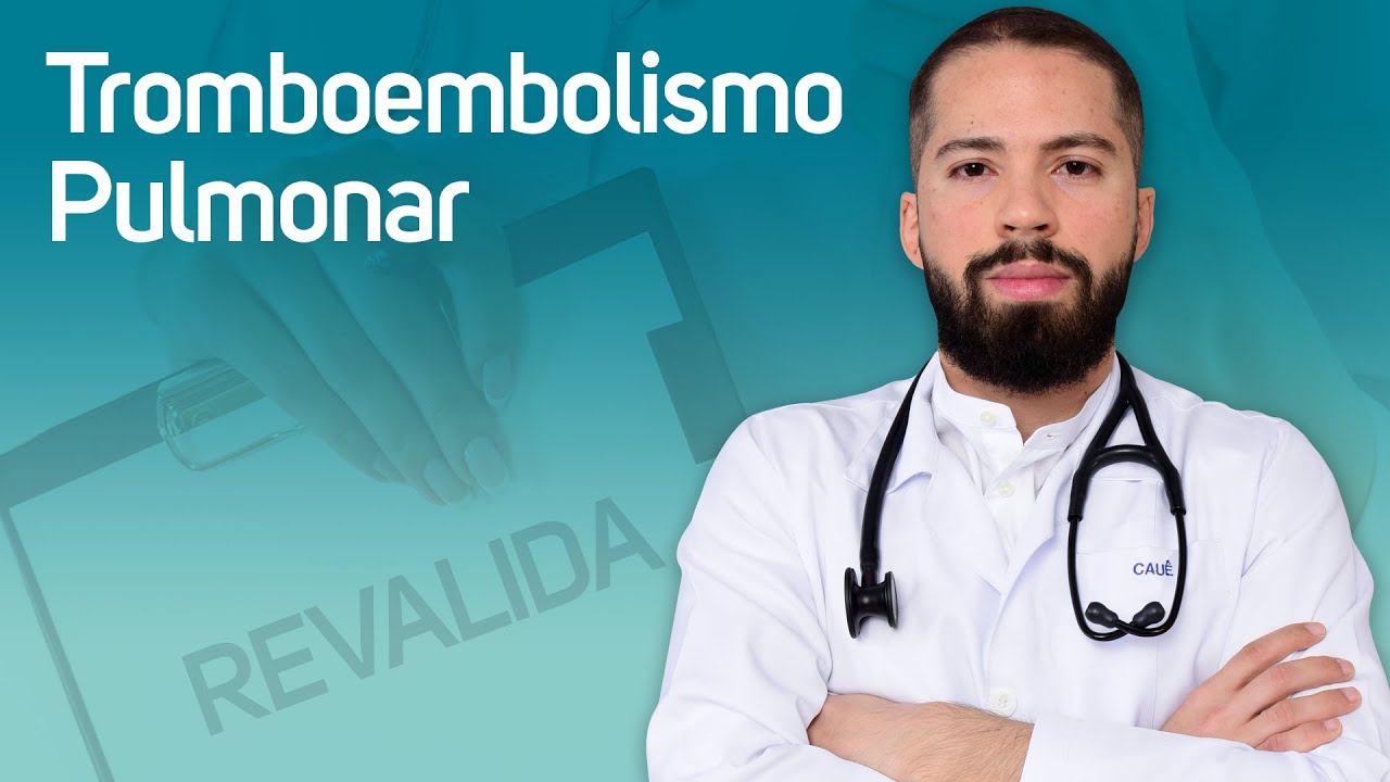 Tromboembolismo Pulmonar