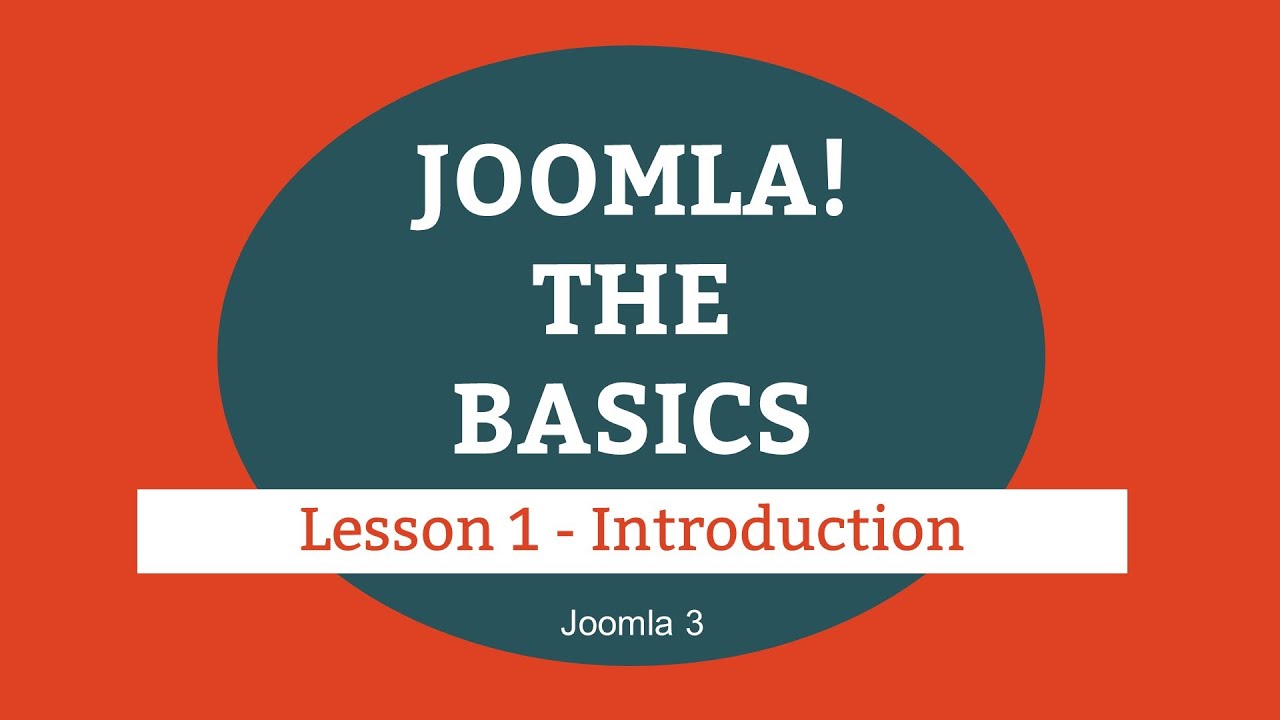Joomla 3 Tutorial - Lesson 01 - Introduction