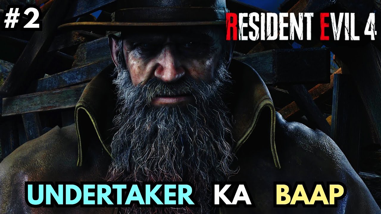 UNDERTAKER KA BAAAP 😱 | Resident Evil 4 Remake Gameplay #2 